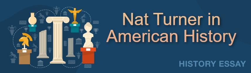 Nat turner Essay Example For Students - words | Artscolumbia nat turner essay
