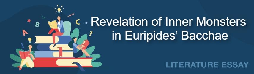Euripides bacchae essay picture